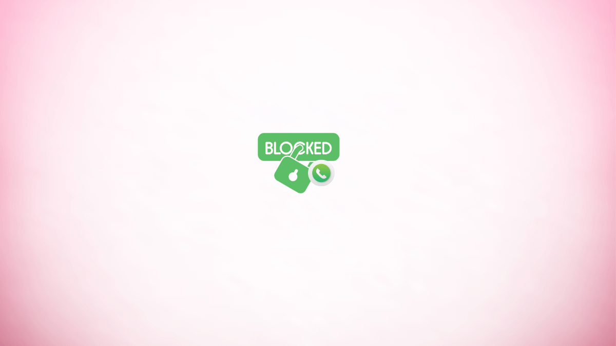 How To Talk To Someone Who Blocked You On Whatsapp
