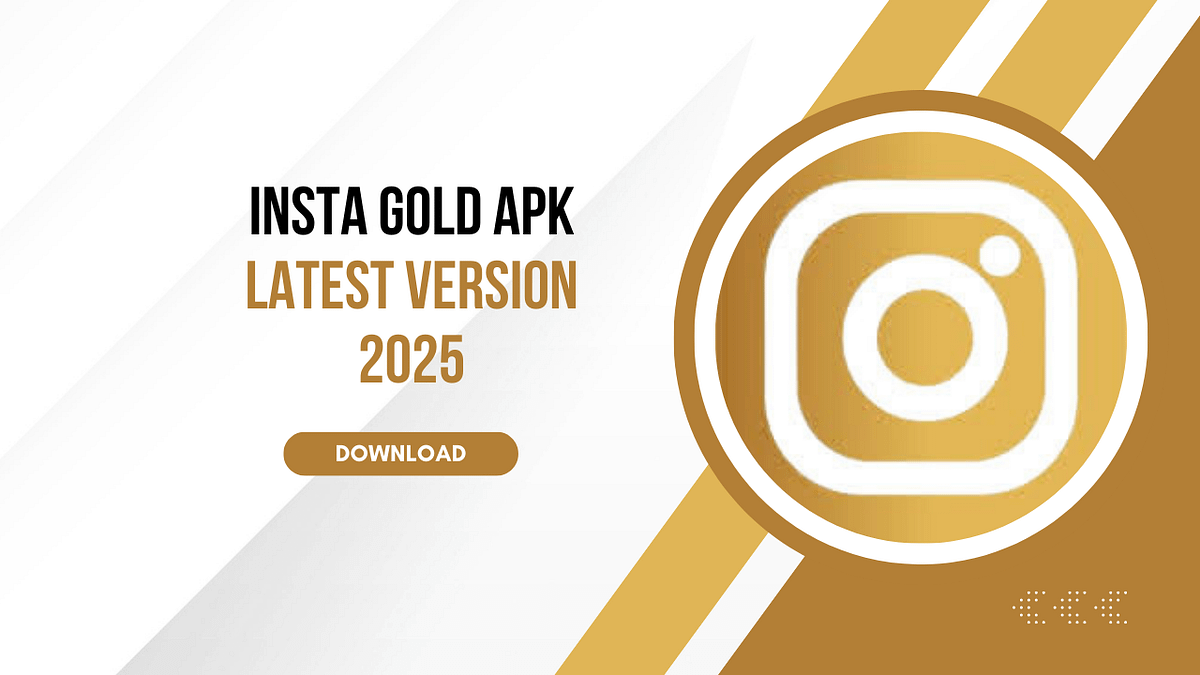 Download Insta Gold APK Latest Version 2025: Premium Instagram Experience